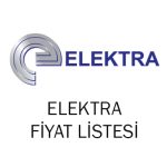 ELEKTRA-FİYAT-LİSTESİ